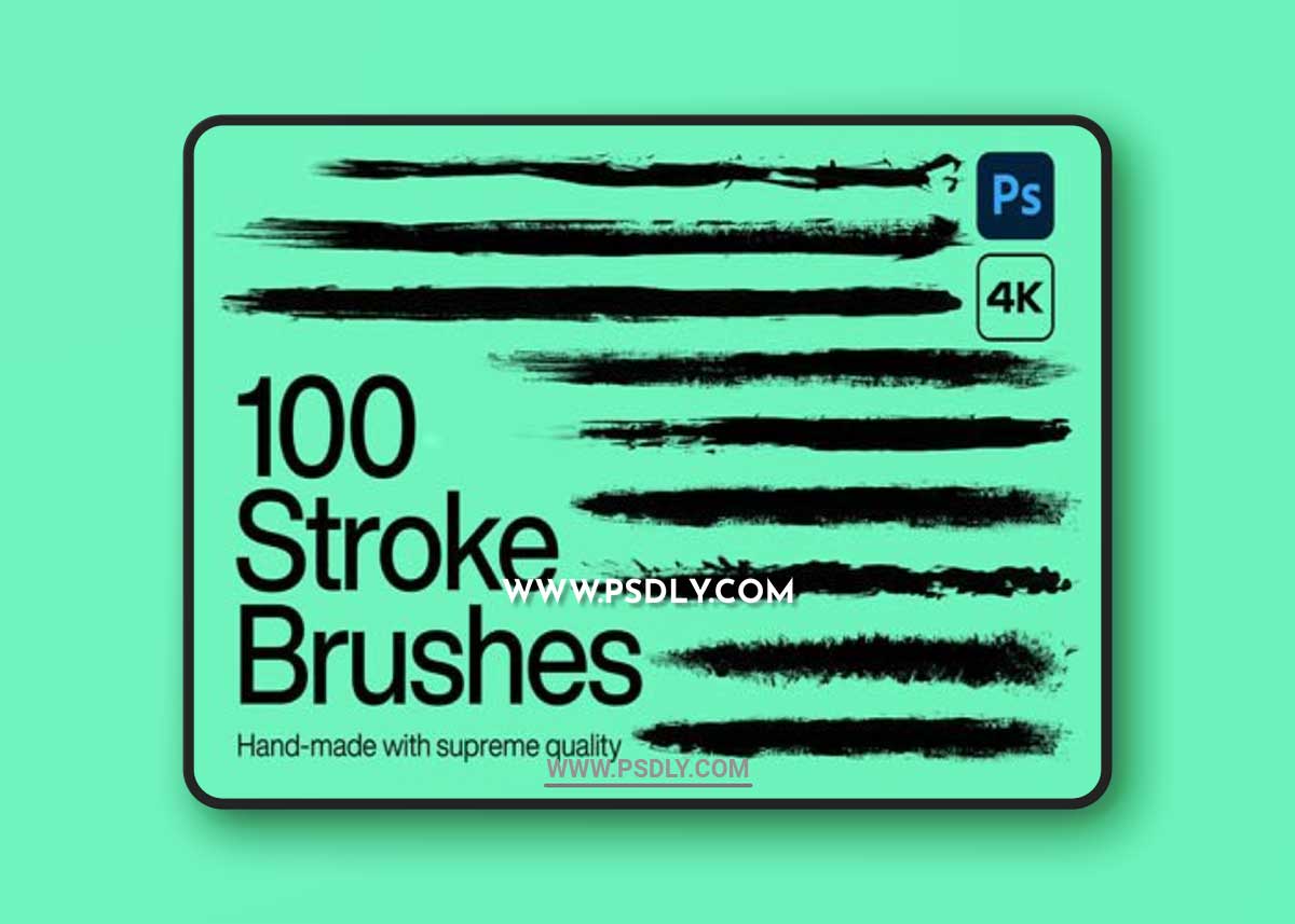 100 Stroke Brushes for Photoshop - Handmade with Supreme Quality [4K]
