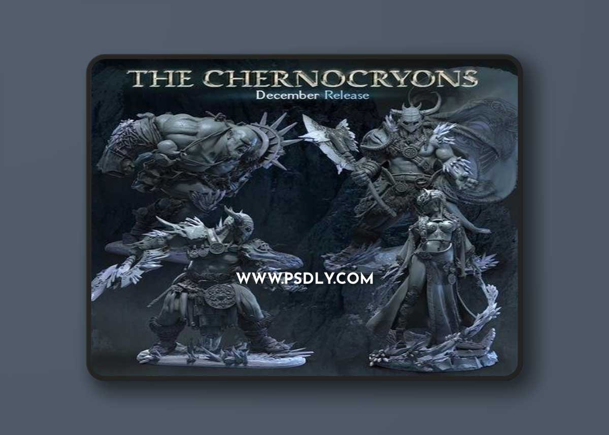 The Chernocryons 3D Print