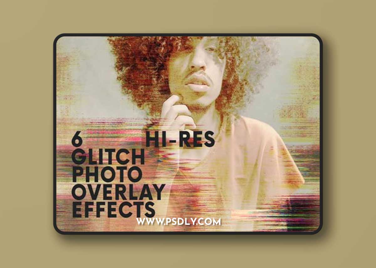 6 Glitch Photo Overlay Effects for Photoshop