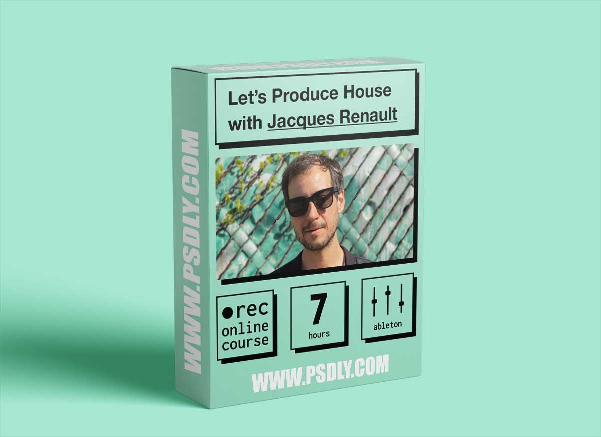 IO Music Academy Lets Produce House with Jacques Renault TUTORiAL