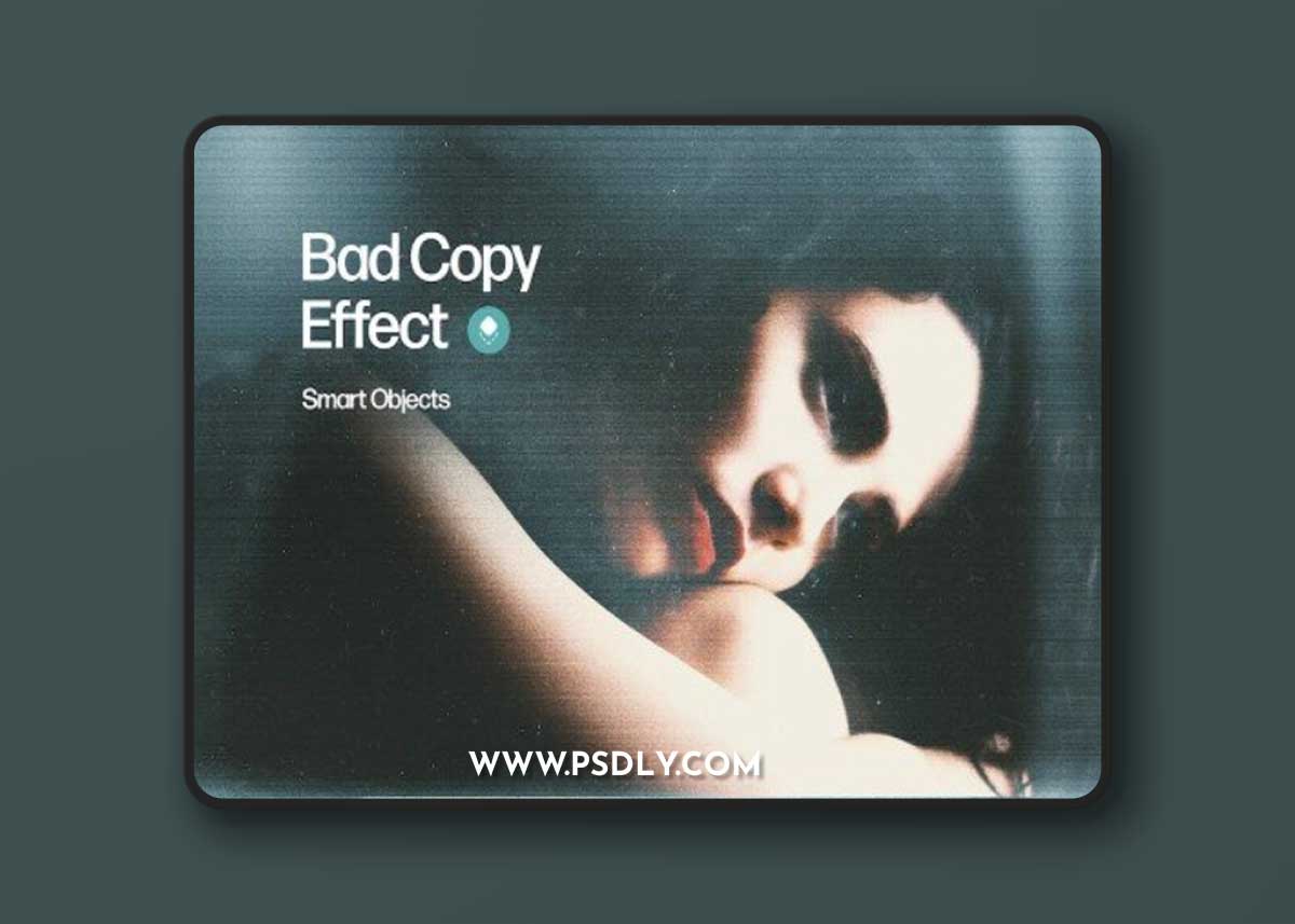 Bad Copy Photo Effect