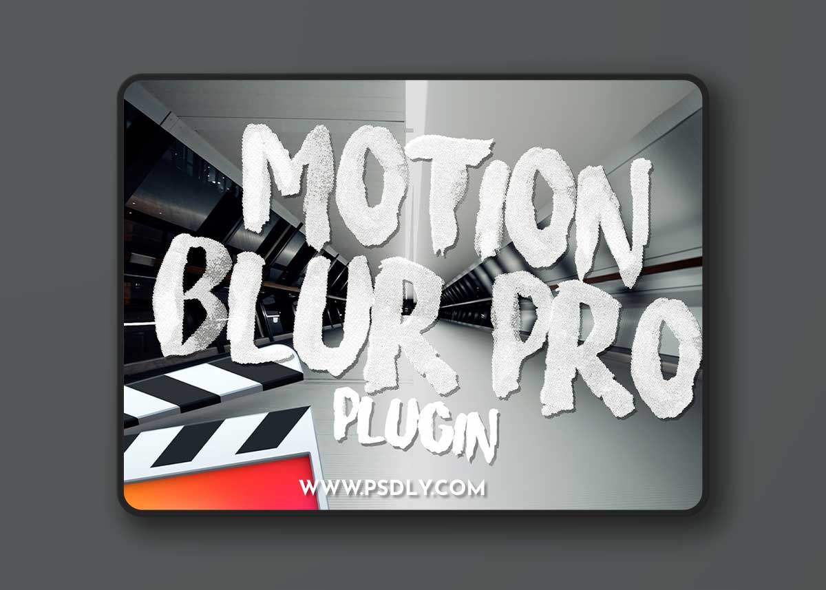 Ryan Nangle Motion Blur Pro - Final Cut Pro