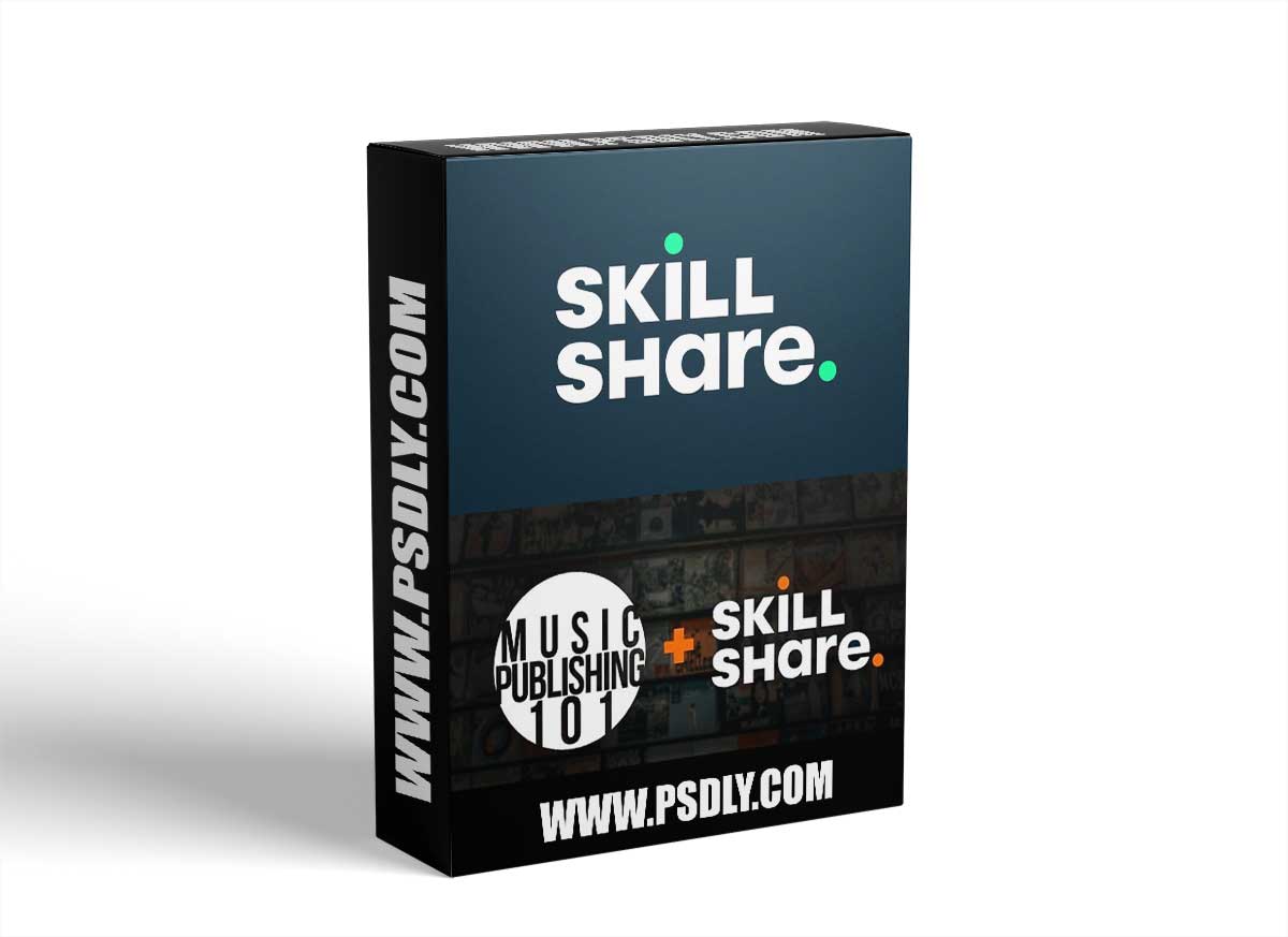 Skillshare Music Publishing 101