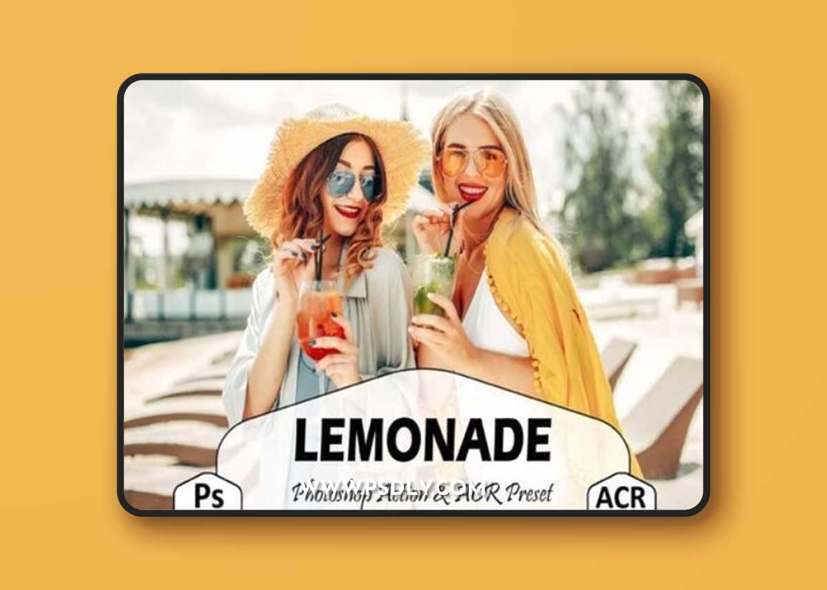 10 Lemonade Photoshop Actions and ACR