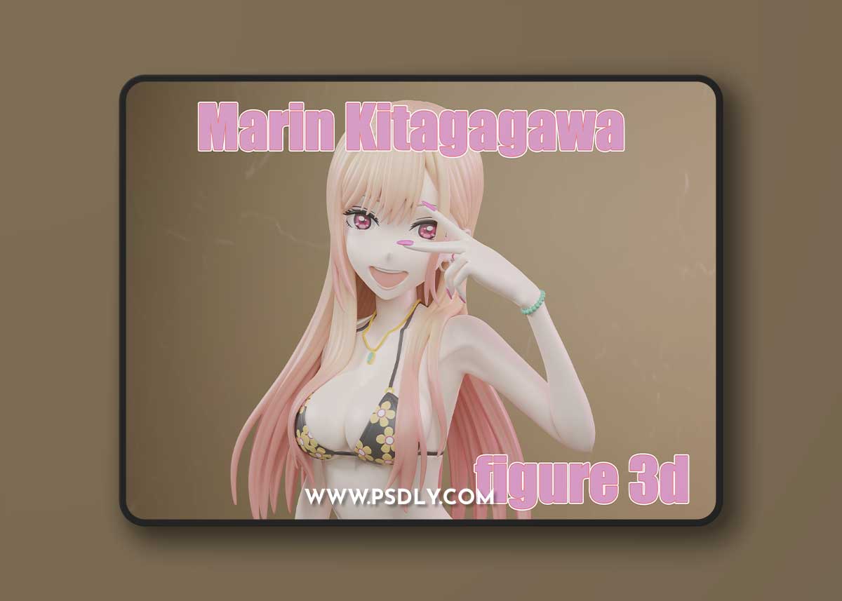 Marin Kitagawa bikini ver – 3D Print Model
