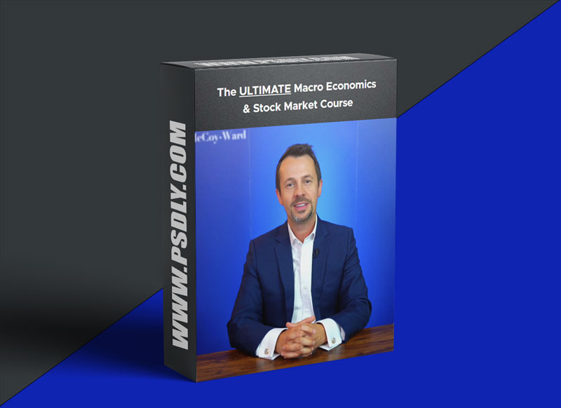Neil McCoy-Ward The ULTIMATE Macro Economics & Stock Market Course