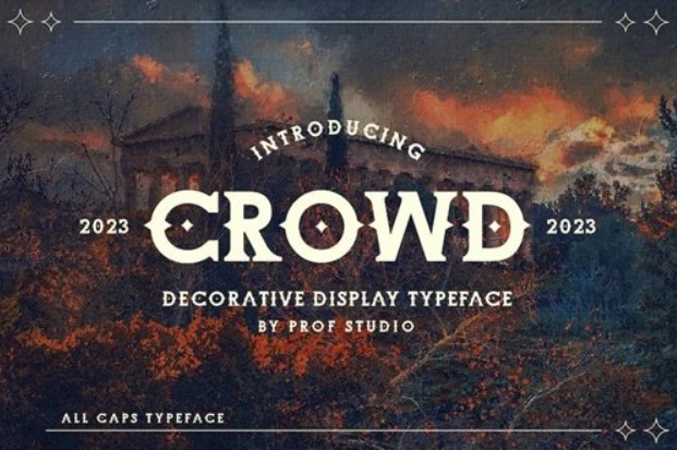 Crowd - Decorative Display Typeface Font