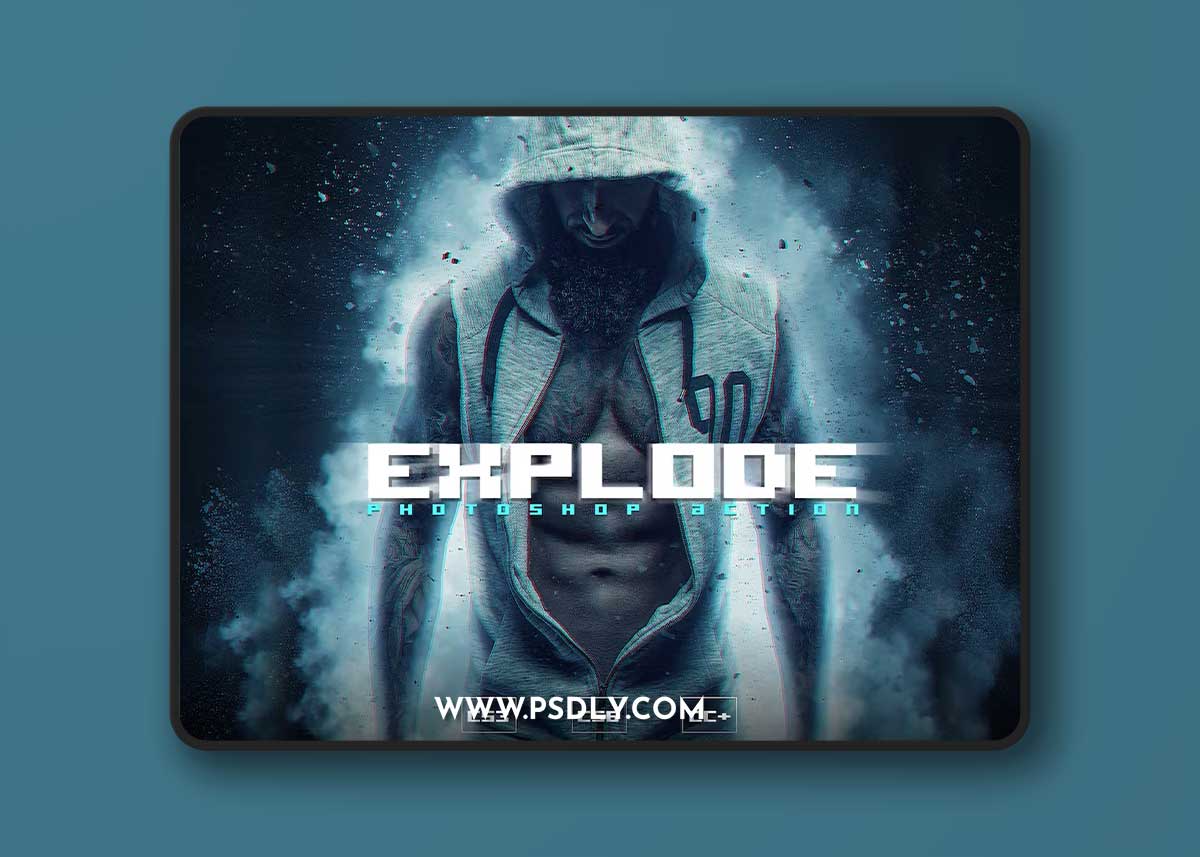 EXPLODE Photoshop Action + Glitch FX 2B4HR48