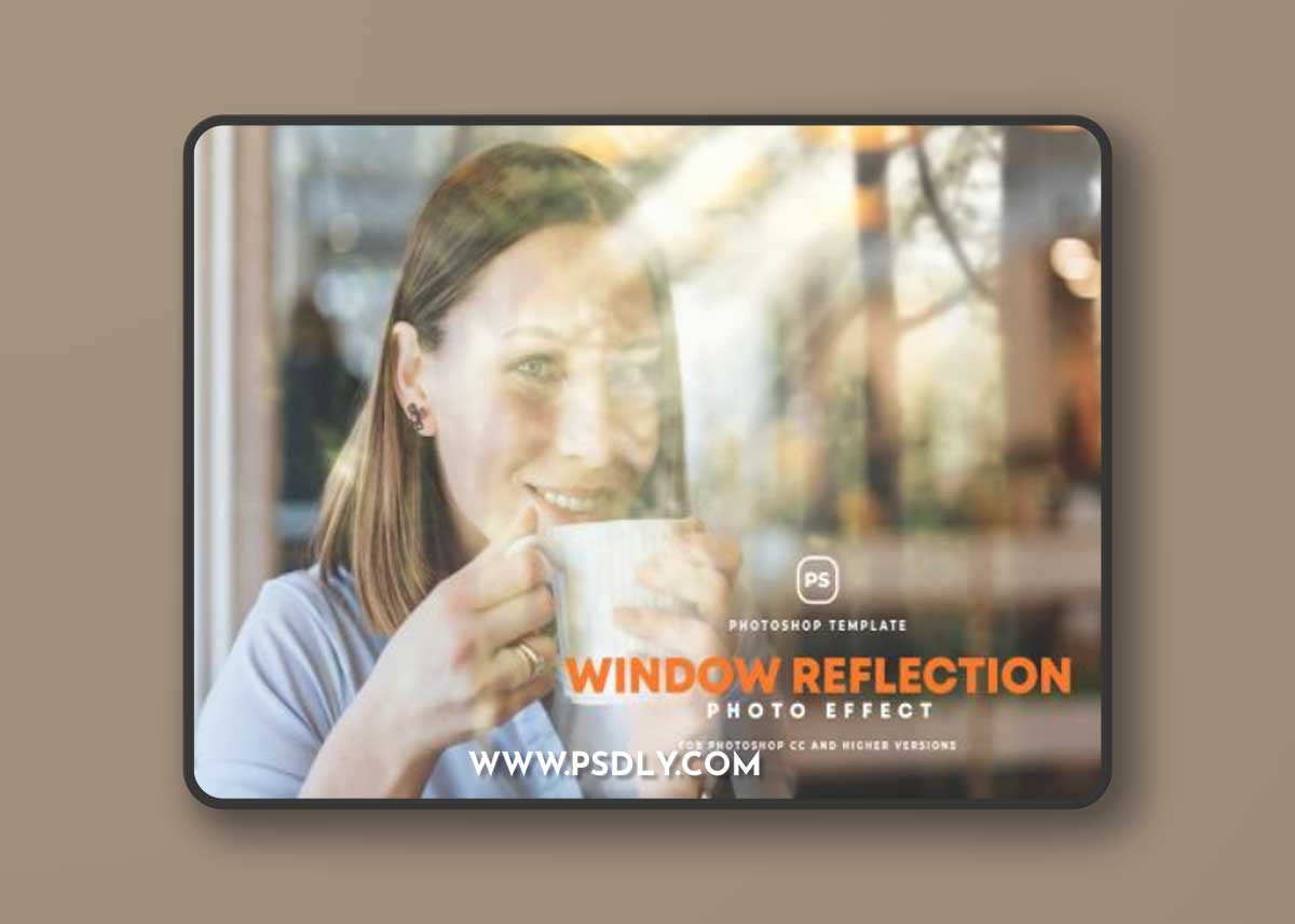 Window Reflection Photo Effect