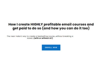 How I create HIGHLY Profitable email Courses and get Paid to do so (and how you can do it too)