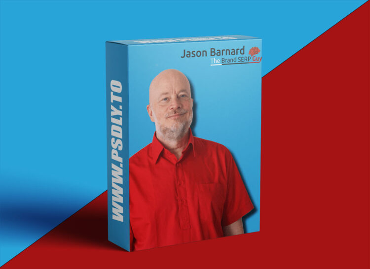 Jason Barnard – Brand Serp Course 1 Jason Barnard – Brand Serp Course