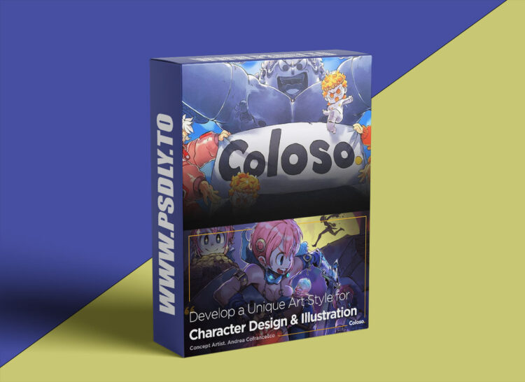 Coloso - Develop Your Unique Art Style for Character Design and Illustration 1 Coloso - Develop Your Unique Art Style for Character Design and Illustration