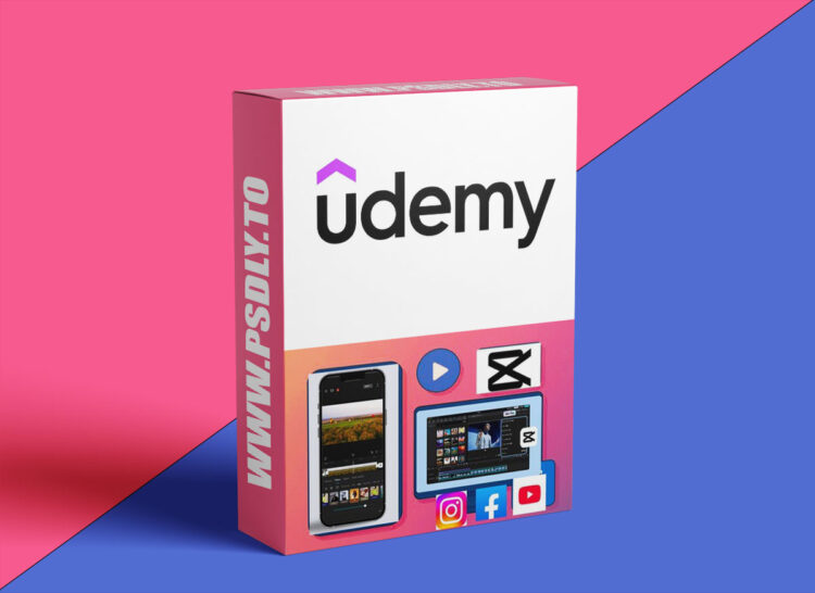 Udemy – CapCut Video Editing: From Beginner to Advanced 1 Udemy – CapCut Video Editing: From Beginner to Advanced