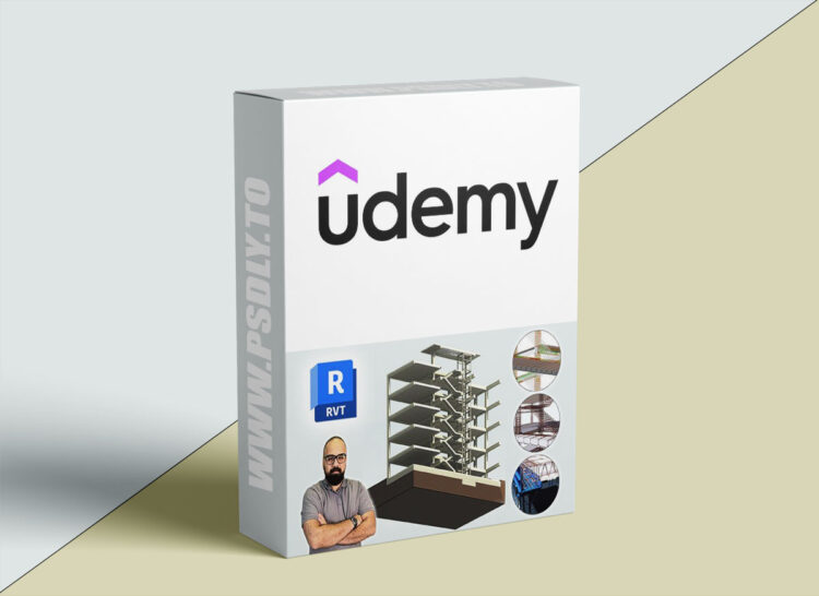 Udemy – Advanced Revit BIM: LOD 400 Concrete Structure Modeling 1 Advanced Revit BIM: LOD 400 Concrete Structure Modeling