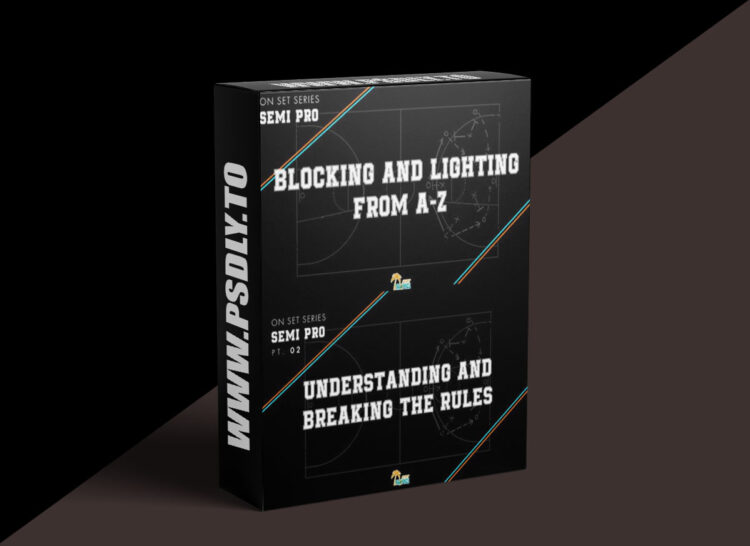 Filmmakers Academy - Blocking and Lighting: Breaking Down Semi-Pro 1 Filmmakers Academy - Blocking and Lighting: Breaking Down Semi-Pro