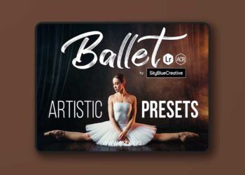 Ballet Artistic Presets for Lightroom Photoshop
