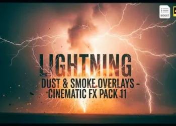 Videohive Lightning Dust Smoke Overlays – Cinematic FX Pack MOGRT 61567779