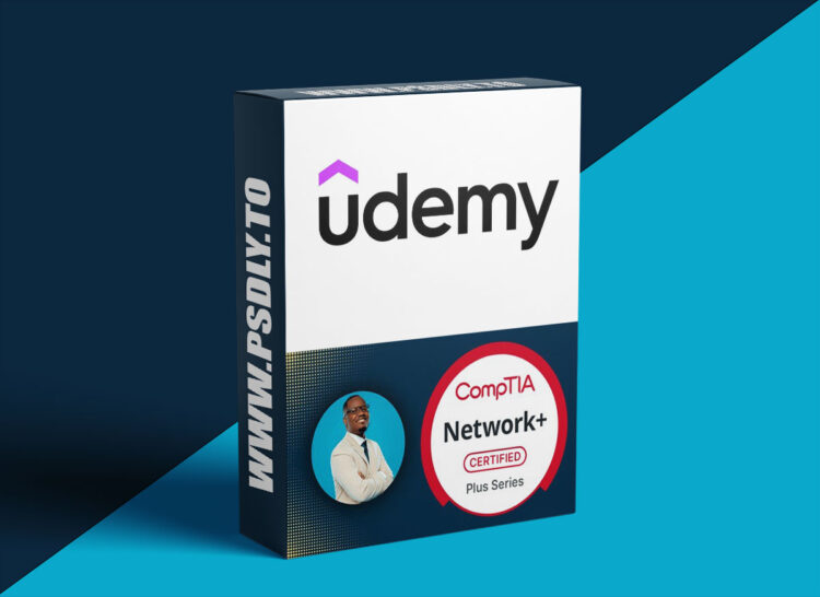 Udemy – CompTIA Network+ (N10-009) Mastery Course w/ Labs and Exams 1 CompTIA Network+ (N10-009) Mastery Course w/ Labs and Exams