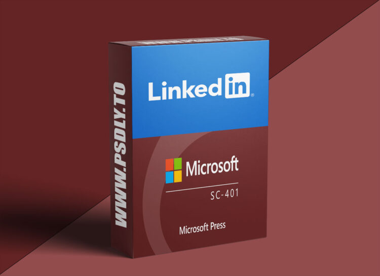 Linkedin – Microsoft Information Security Administrator Associate (SC-401) Cert Prep 1 Microsoft Information Security Administrator Associate (SC-401) Cert Prep by Microsoft Press