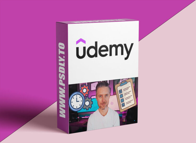 Udemy – Time Management Mastery: Productivity for Busy Professionals 1 Time Management Mastery: Productivity for Busy Professionals